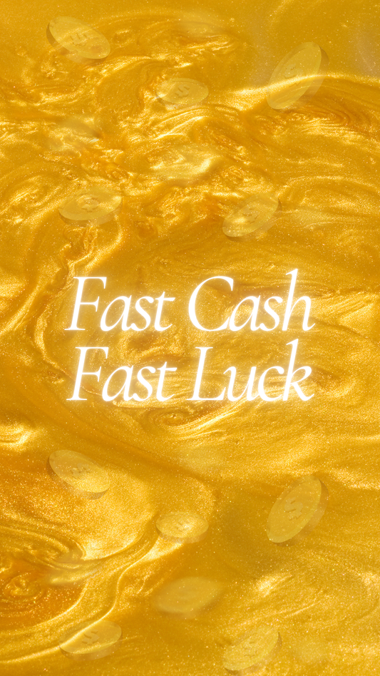 Fast Cash Fast Luck Ritual